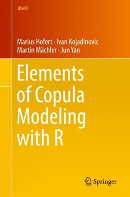 Elements of Copula Modeling with R