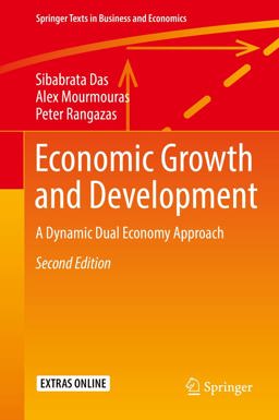 Economic Growth and Development A Dynamic Dual Economy Approach 2nd 9783319897547 Front Cover