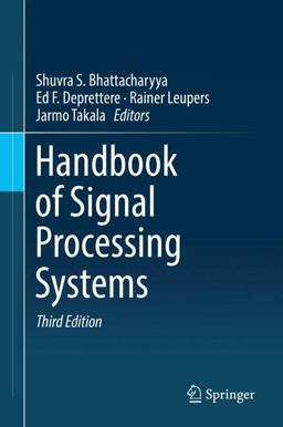Handbook of Signal Processing Systems Handbook of Signal Processing Systems