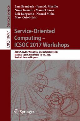 Service-Oriented Computing - ICSOC 2017 Workshops