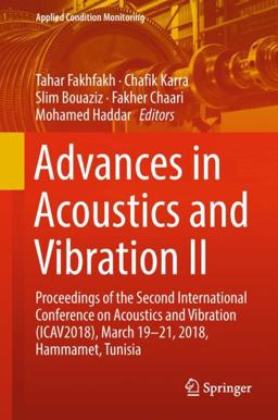 Advances in Acoustics and Vibration II Advances in Acoustics and Vibration II