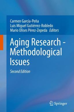 Aging Research - Methodological Issues 2nd 2018 9783319953861 Front Cover