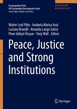 Peace, Justice and Strong Institutions