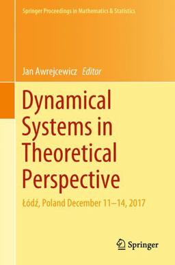 Dynamical Systems in Theoretical Perspective Dynamical Systems in Theoretical Perspective