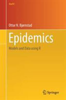 Epidemics Models and Data with R  9783319974866 Front Cover