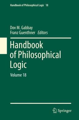 Handbook of Philosophical Logic - Volume 18 Handbook of Philosophical Logic - Volume 18