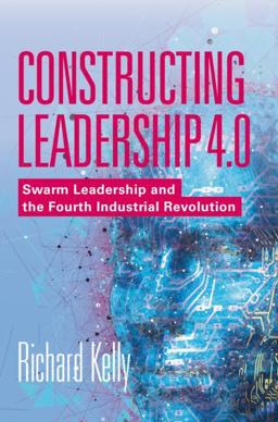 Constructing Leadership 4. 0