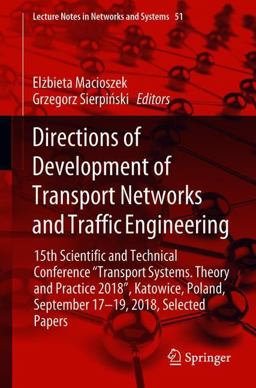Directions of Development of Transport Networks and Traffic Engineering