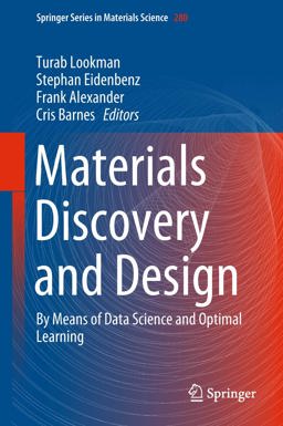 Materials Discovery and Design Materials Discovery and Design
