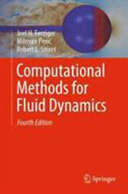 Computational Methods for Fluid Dynamics 4th 9783319996912 Front Cover
