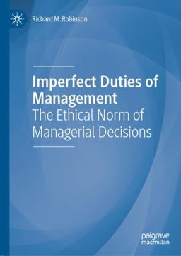Imperfect Duties of Management Imperfect Duties of Management