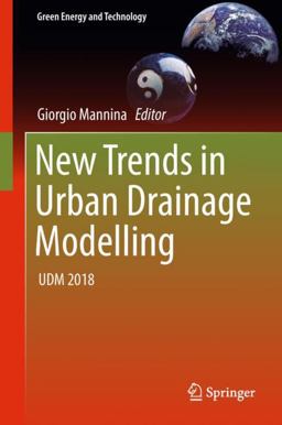 New Trends in Urban Drainage Modelling New Trends in Urban Drainage Modelling