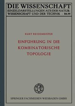 Einfuhrung in die Kombinatorische Topologie