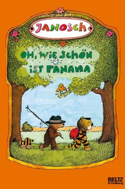 Oh, wie schï¿½n ist Panama  9783407760067 Front Cover