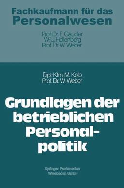 Grundlagen der Betrieblichen Personalpolitik