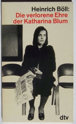 Die Verlorene Ehre der Katharina Blum