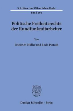 Politische Freiheitsrechte der Rundfunkmitarbeiter