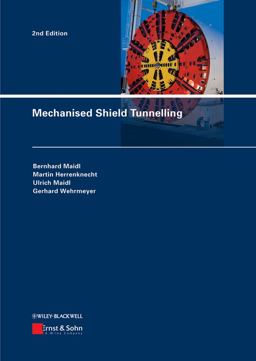 Mechanised Shield Tunnelling 2nd 9783433029954 Front Cover