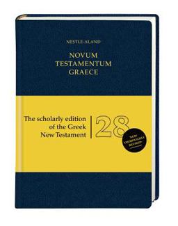 Novum Testamentum Graece [Ediciï¿½n Estï¿½ndar] Nestle-Aland [28th Revised Edition] 28th 9783438051400 Front Cover
