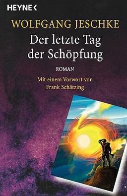 Der letzte Tag der Schöpfung