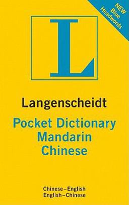 Langenscheidt Pocket Dictionary Mandarin Chinese  9783468981333 Front Cover