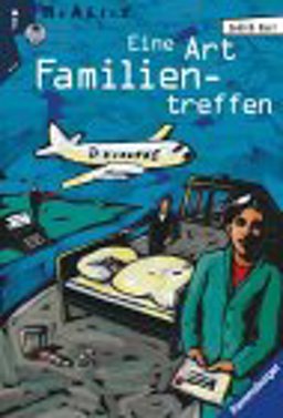 Eine Art Familientreffen