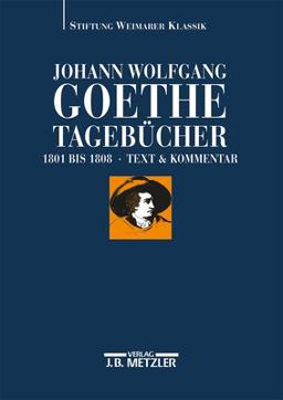 Johann Wolfgang Von Goethe - Tagebücher