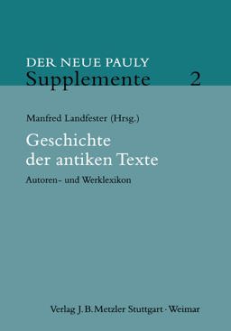 Geschichte der Antiken Texte