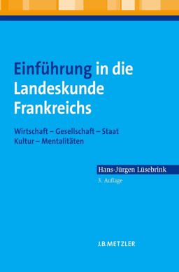 Einführung in Die Landeskunde Frankreichs Einführung in Die Landeskunde Frankreichs