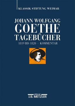 Johann Wolfgang Goethe - Tagebücher
