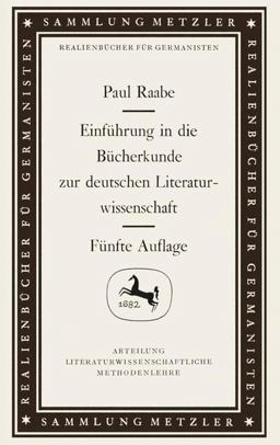 Einführung in Die Bücherkunde Zur Deutschen Literaturwissenschaft