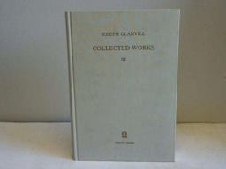 Scepsis Scientifica, or Confest Ignorance, the Way to Science and Scire - I Tuum Nihil Est, or The Authors Defence of the Vanity of Dogmatizing