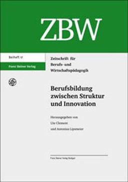 Berufsbildung Zwischen Struktur und Innovation