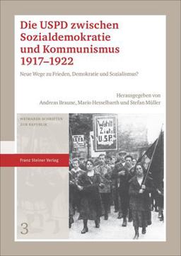 Die USPD Zwischen Sozialdemokratie und Kommunismus 1917-1922