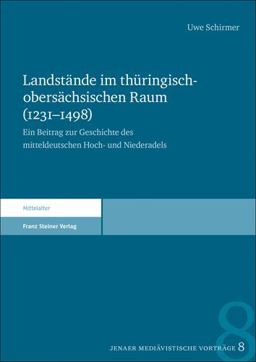 Landstände Im Thüringisch-Obersächsischen Raum (1231-1498)
