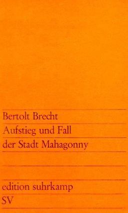 Aufstieg und Fall der Stadt Mahagonny