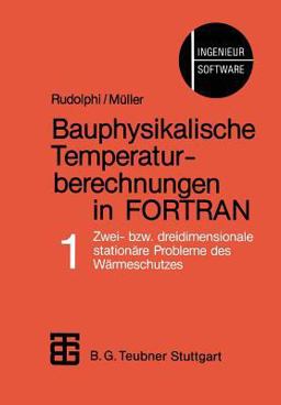 Bauphysikalische Temperaturberechnungen in Fortran