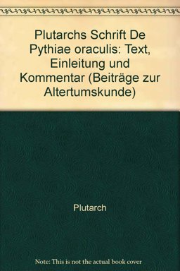 Plutarchs Schrift de Pythiae Oraculis