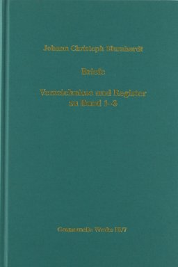 GESAMMELTE WERKE. REIHE I: SCHRIFTEN. REIHE (II): VERKÜNDIGUNG. REIHE III: BRIEFE / BRIEFE. VERZEICHNISSE UND REGISTER ZU BAND 1-6