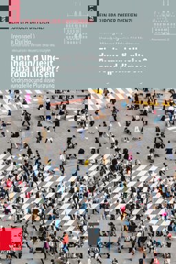 Einheit und Vielheit -- Europa Pluralisieren?