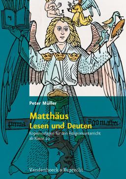 Matthaus - Lesen und Deuten Matthaus - Lesen und Deuten