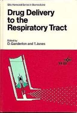 Drug Delivery to the Respiratory Tract