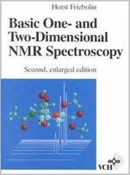 Basic One- and Two-Dimensional NMR Spectroscopy 2nd 9783527290598 Front Cover