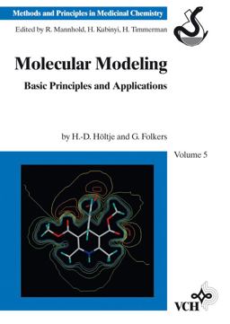 Molecular Modeling Basic Principles and Applications  9783527293841 Front Cover