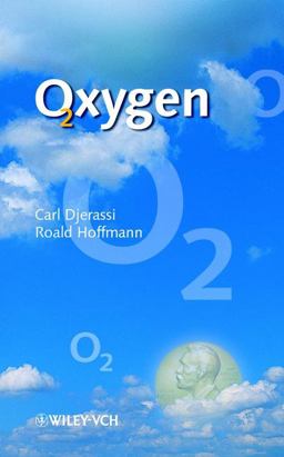 Oxygen A Play in 2 Acts  9783527304134 Front Cover