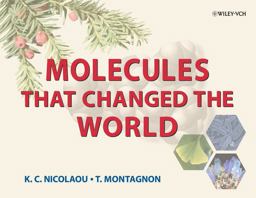 Molecules That Changed the World  9783527309832 Front Cover