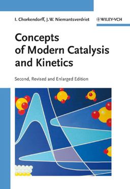 Concepts of Modern Catalysis and Kinetics 2nd 9783527316724 Front Cover