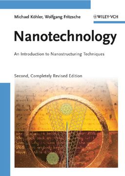 Nanotechnology An Introduction to Nanostructuring Techniques 2nd 9783527318711 Front Cover