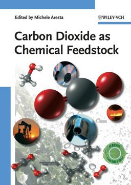 Carbon Dioxide As Chemical Feedstock