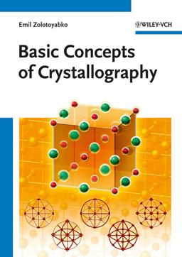 Basic Concepts of Crystallography  9783527330096 Front Cover